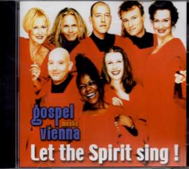 Let The Spirit Sing - Gospel Meets Vienna (Rarität / Einzelstück) 