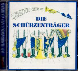 Die Schürzenträger - Schürzen Drehen Auf (Mit 12 Seitigem Booklet) (Rarität / Einzelstück) (Siehe Info unten) 