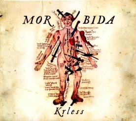 Morbida - Krless (Mit 12 Seitigem Booklet) (Rarität / Einzelstück) (Siehe Info unten) 
