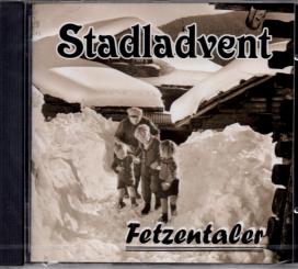 Stadladvent - Fetzentaler (Mit Booklet) (Rarität / Einzelstück) 