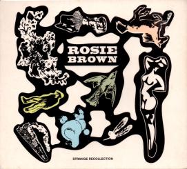 Rosie Brown - Strange Recollection (Rarität) (Siehe Info unten) 