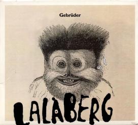 Gebrüder - Lalaberg (Rarität) (Siehe Info unten) 