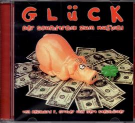 Glück - Der Soundtrack Zum Musical (Mit 16 Seitigem Booklet) (Rarität) 