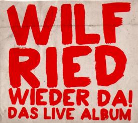 Wilfried Wieder Da ! - Das Live Album (Rarität) (Siehe Info unten) 