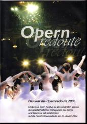 Das War Die Opernredoute 2006 (Rarität / Einzelstück) 