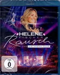 Rausch Live: Die Arena Tour - Helene Fischer 