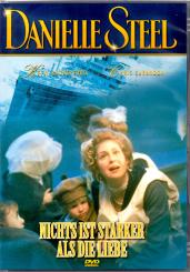 Danielle Steel - Nichts Ist Stärker Als Die Liebe 