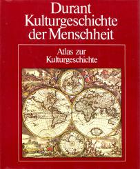 Durant: Kulturgeschichte Der Menschheit - Atlas Zur Kulturgeschichte (Rarität) (Siehe Info unten) 