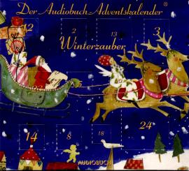 Winterzauber: Der Audiobuch-Adventskalender Mit 24 Überraschungen (Rarität) (Siehe Info unten) 