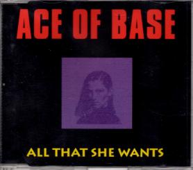Ace Of Base - All That She Wants (Rarität) 