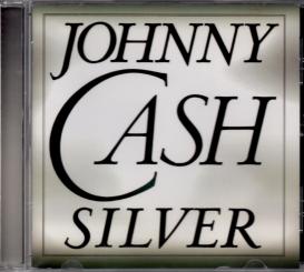 Johnny Cash - Silver (Mit 12 Seitigem Booklet) (Rarität) (Siehe Info unten) 