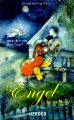 Engel In Deiner Nähe (Mit Bilder Von Marc Chagall) (Rarität) (Siehe Info unten) 