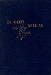 Es Geht Alle An - Ludwig Blaschko (Rarität) (Siehe Info unten) 