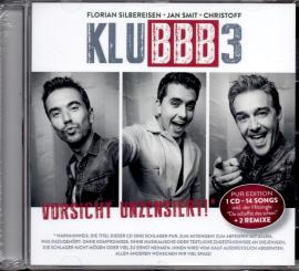Vorsicht Unzensiert ! - Klubbb 3 (14 Songs inkl. Hitsong "Du Schaffst Das Schon" + 2 Remix) 