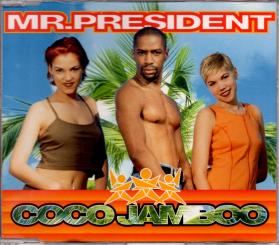 Mr. President - Coco Jamboo (ACHTUNG: KEIN VERSAND AUSSERHALB ÖSTERREICHS MÖGLICH !!) (Siehe Info unten) 