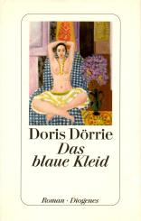 Das Blaue Kleid - Doris Dörrie (Siehe Info unten) 