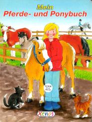 Mein Pferde Und Ponybuch (Rarität) (Siehe Info unten) 
