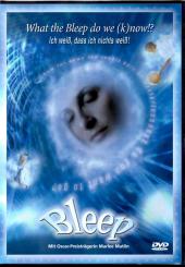 Bleep - What The Bleep Do We know (Rarität) (Siehe Info unten) 