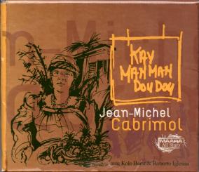 Kay Man Man Dou Dou - Jean Michel Cabrimol (2007) (Rarität) (Siehe Info unten) 