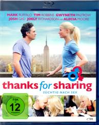 Thanks For Sharing - Süchtig Nach Sex 