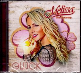 GLÜCK - Melissa Naschenweng "AKTIONSPREIS" (solange der Vorrat reicht) 