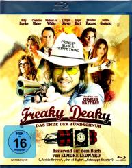 Freaky Deaky - Das Ende Der Zündschnur 