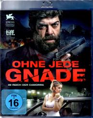 Ohne Jede Gnade - Im Reich Der Camorra 