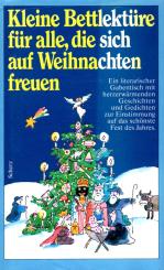 Kleine Bettlektüre Für Alle Die Sich Auf Weihnachten Freuen (Siehe Info unten) 