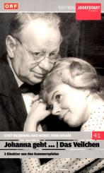 Johanna Geht ... / Das Veilchen (Josefstadt-Theater Edition) (Siehe Info unten) 
