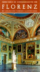 Führer Durch Die Sehenswürdigkeiten Von Florenz (Broschiert) (Siehe Info unten) 