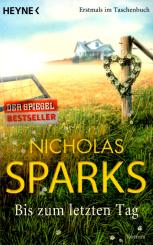 Bis Zum Letzten Tag - Nicholas Sparks (Siehe Info unten) 