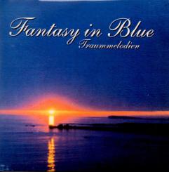 Fantasy In Blue - Traummelodien (Rarität) (Siehe Info unten) 