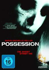 Possession - Die Angst Stirbt Nie 