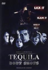 Tequila - Body Shots 