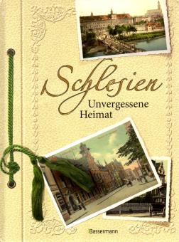 Schlesien - Unvergessene Heimat (Siehe Info unten) 