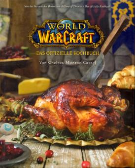 World Of Warcraft - Das Offizielle Kochbuch (Siehe Info unten) 