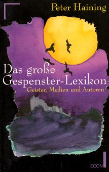 Das Große Gespenster Lexikon (Siehe Info unten) 