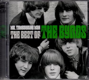 Mr. Tambourine Man - The Best Of The Byrds (2 CD & 4 Seitiges Booklet) (Rarität) 
