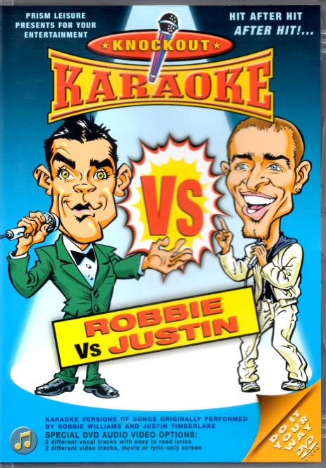 Karaoke - Robbie Vs. Justin 